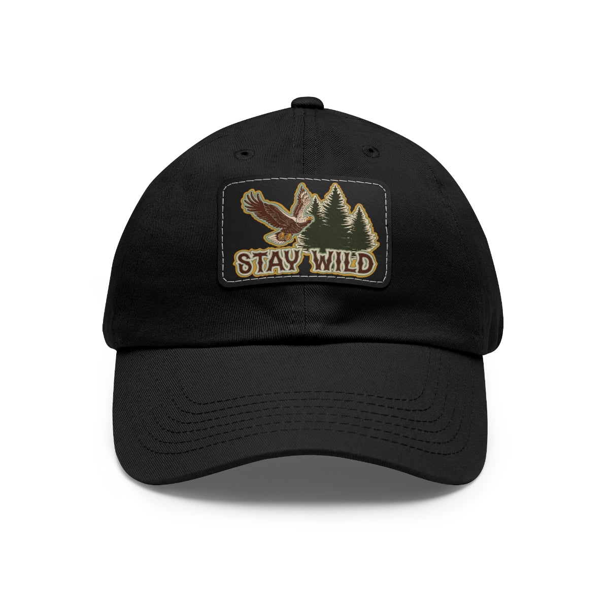 Stay Wild Dad Hat with Leather Patch